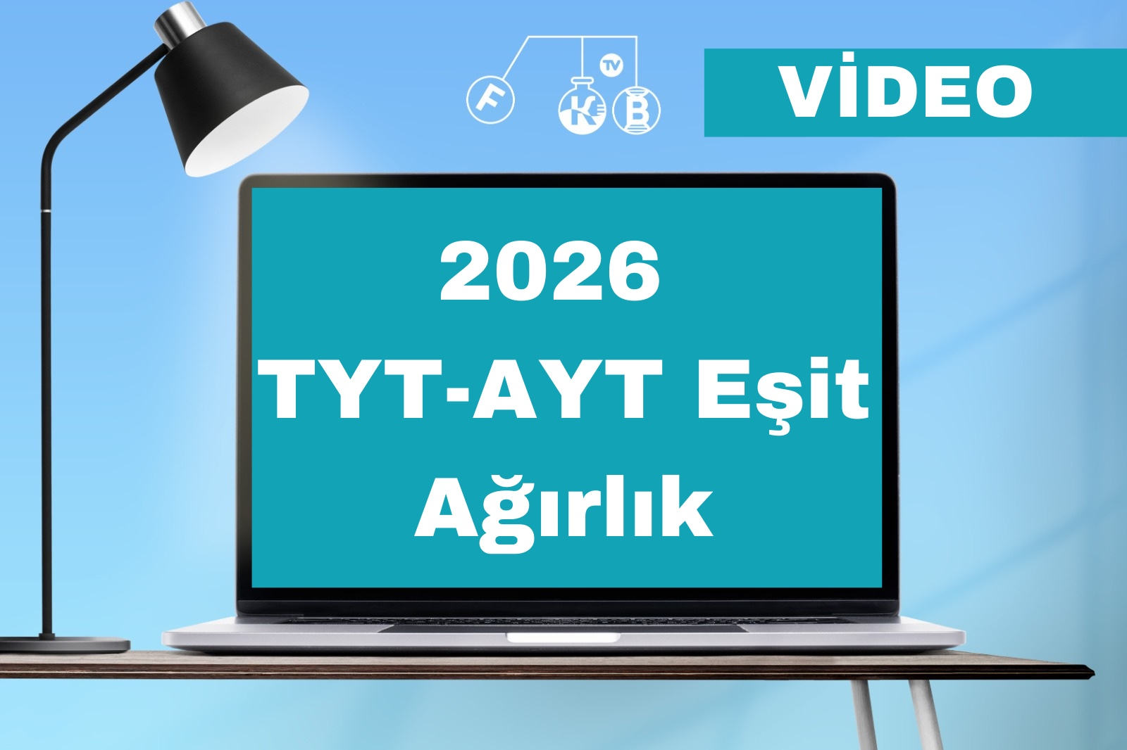 2026 TYT AYT  EŞİT AĞIRLIK VİDEO DERS